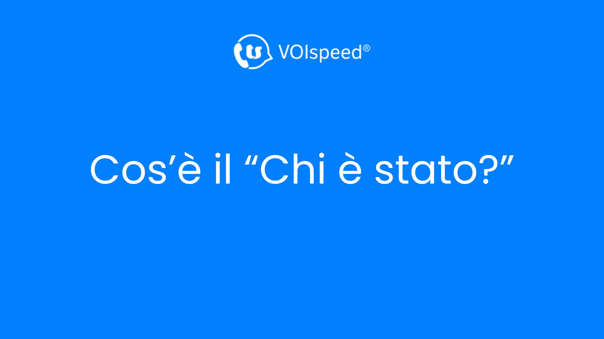Cos’è il Chi è Stato?