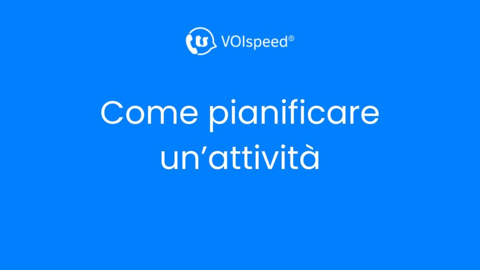 Come pianificare un’attività