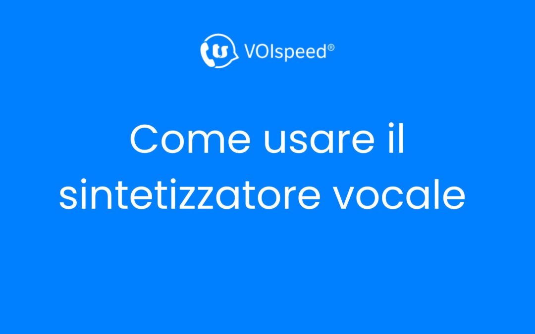 Come usare la sintesi vocale