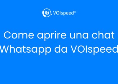 Come aprire una chat Whatsapp da VOIspeed